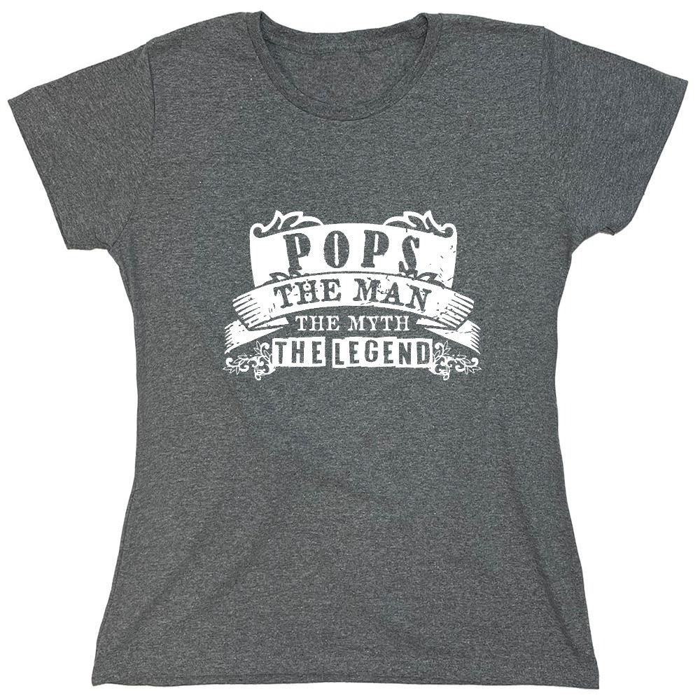 Funny T-Shirts design "Pops, The Man, The Myth - Legendary Father's Shirt - Womens"