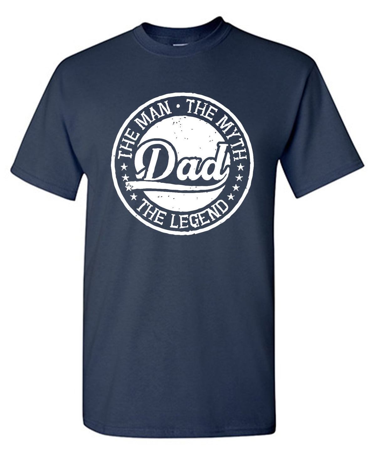 Funny T-Shirts design "The Man, The Myth, The Legend, Dad Shirt"