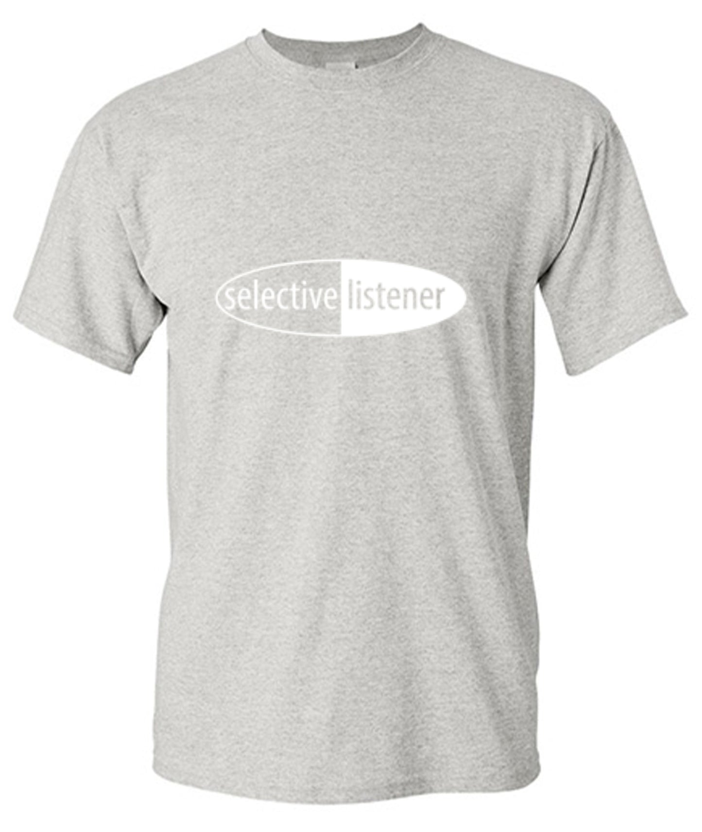 Funny T-Shirts design "Selective Listener"