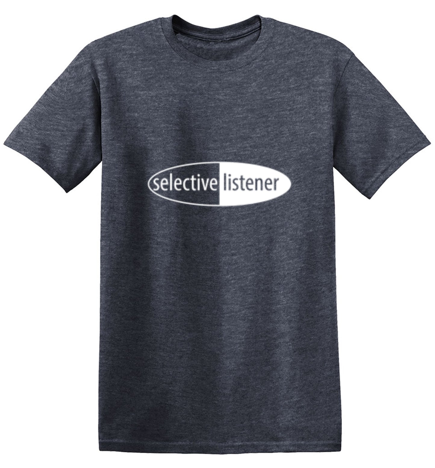 Funny T-Shirts design "Selective Listener"