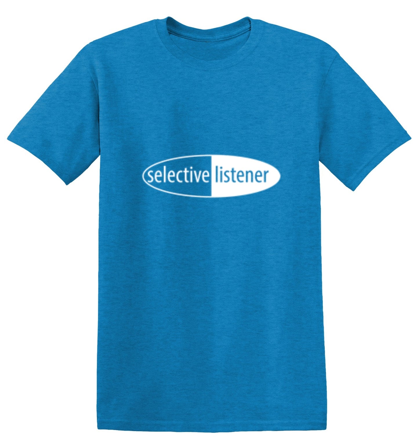 Funny T-Shirts design "Selective Listener"
