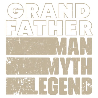 Grand Father Man, Myth, Legend Fathers Day T Shirt - Roadkill T-Shirts