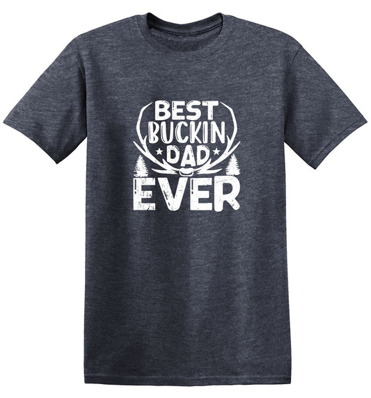 Funny T-Shirts design "Best Buckin Dad Ever T-Shirt"