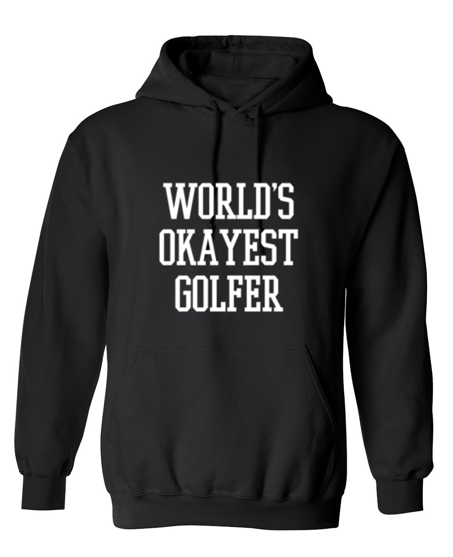 Funny T-Shirts design "World's Okayest Golfer - Hoodie"