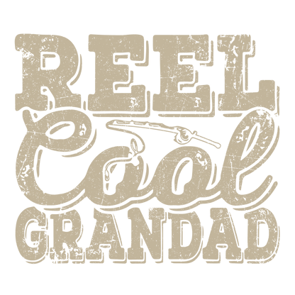 Funny T-Shirts design "Reel Cool Grandad Fathers Day T Shirt"