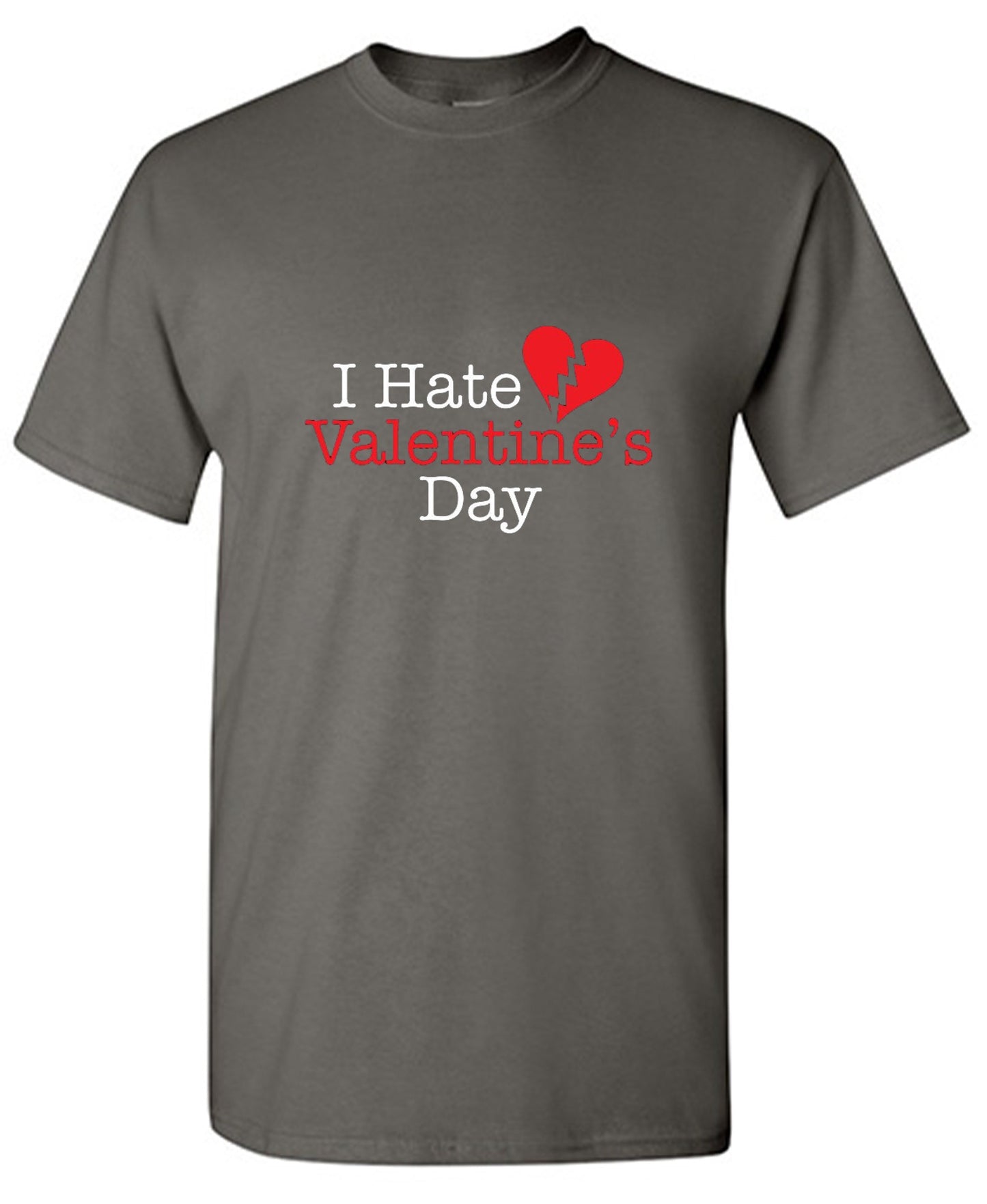 Funny T-Shirts design "I Hate Valentines Day"