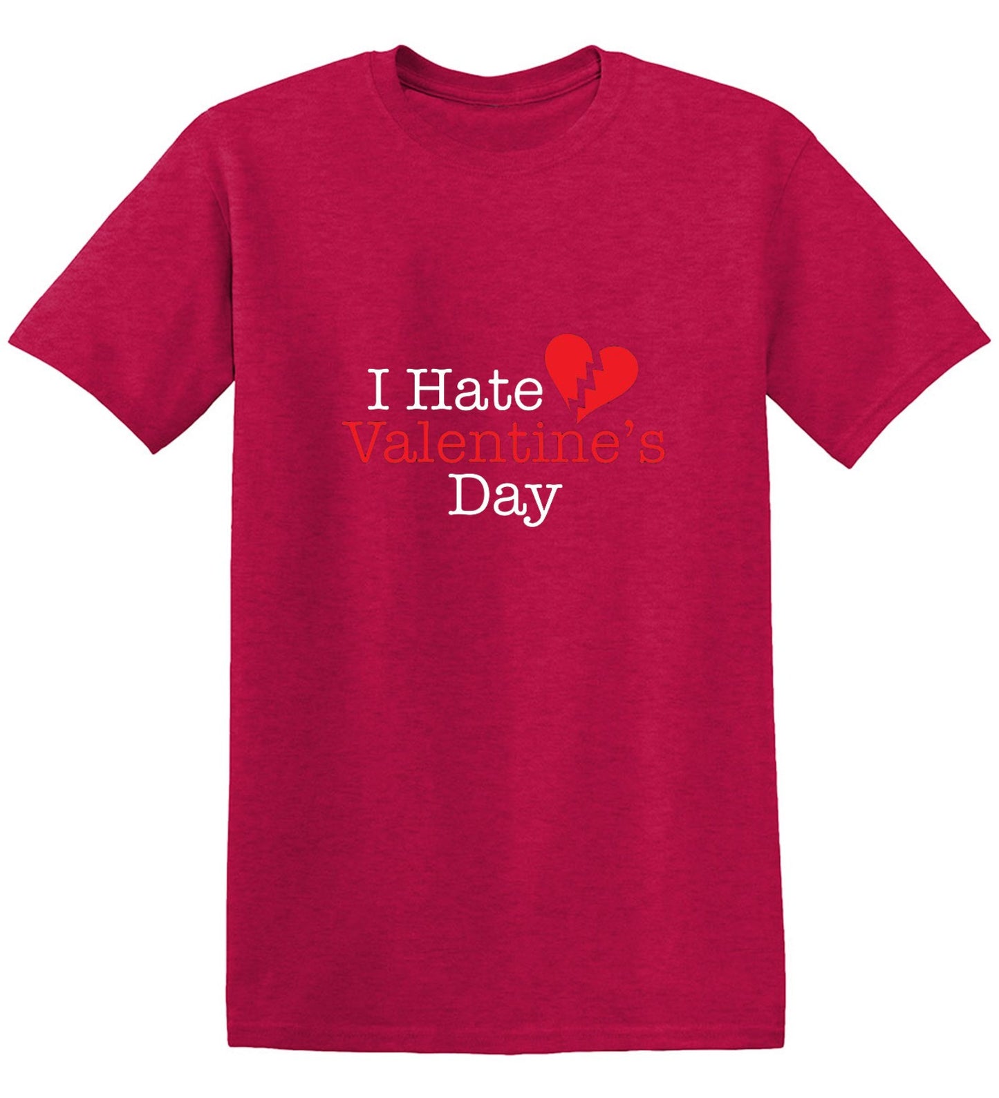 Funny T-Shirts design "I Hate Valentines Day"