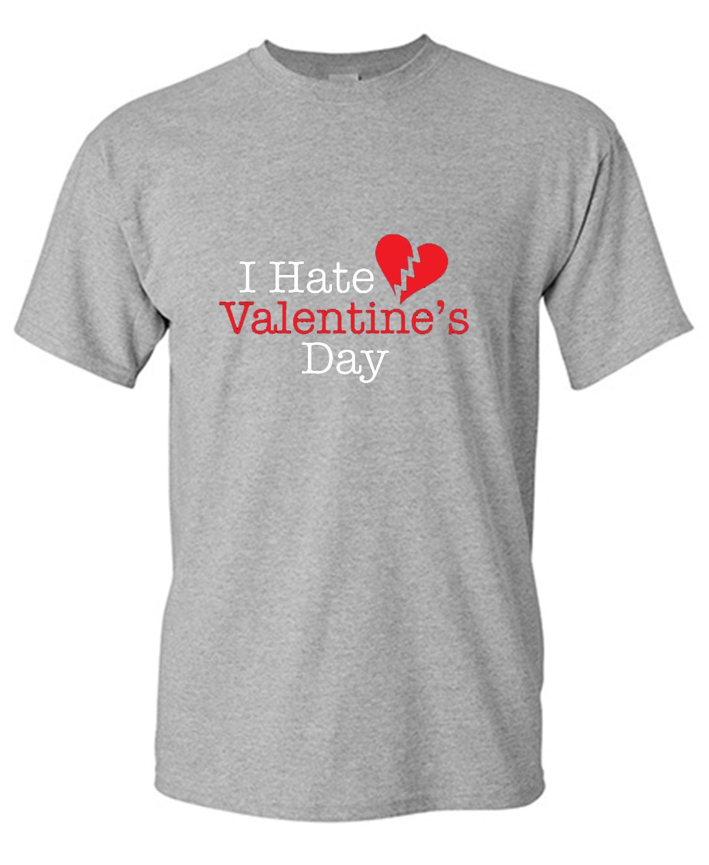 Funny T-Shirts design "I Hate Valentines Day"