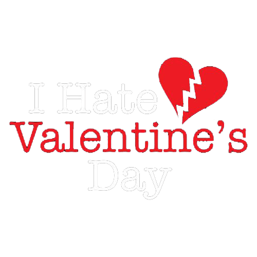 I Hate Valentines Day - Roadkill T-Shirts