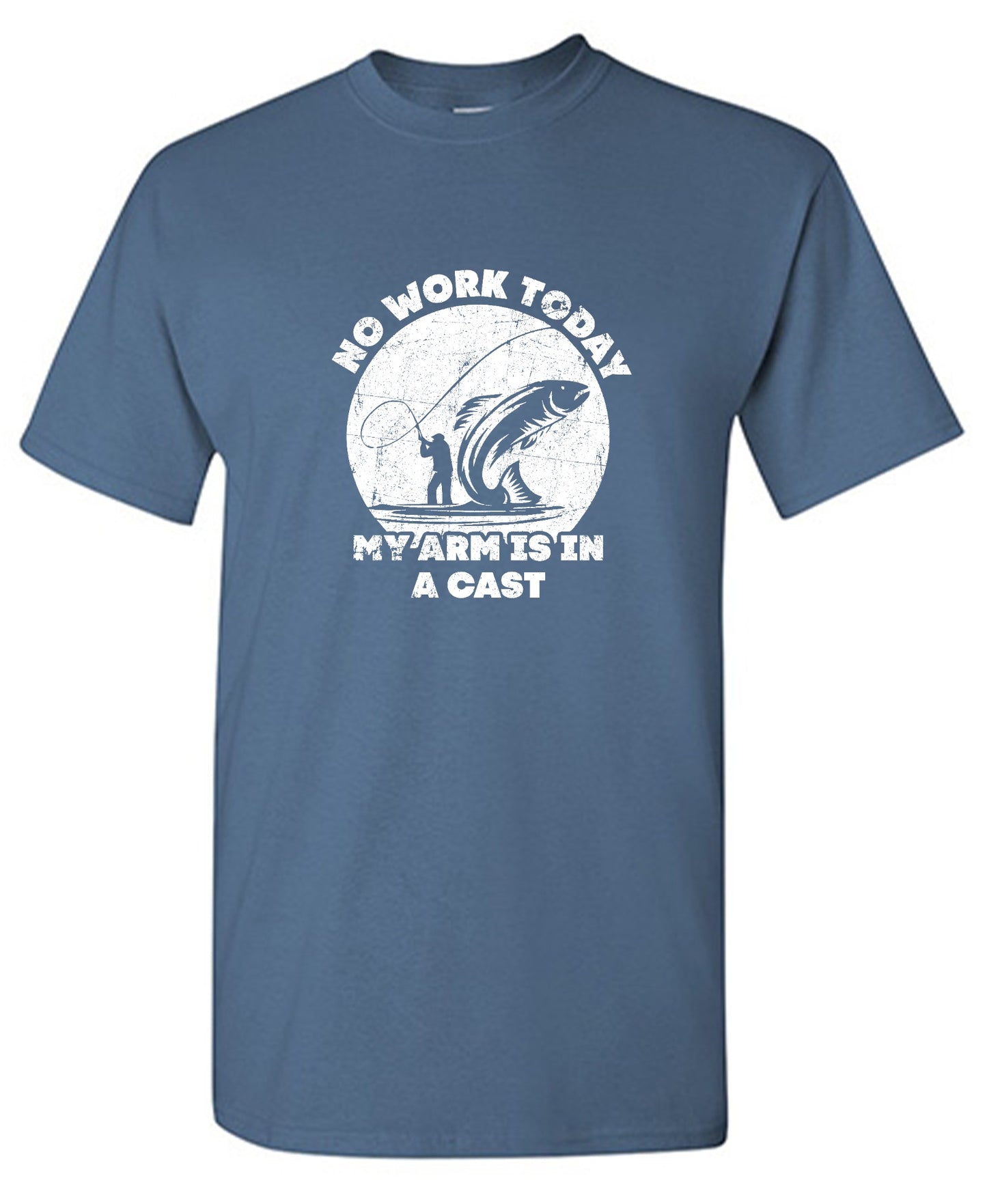Funny T-Shirts design "No Work Today My Arm is in a Cast - Fathers Day Shirt - Ring Spun Tee"