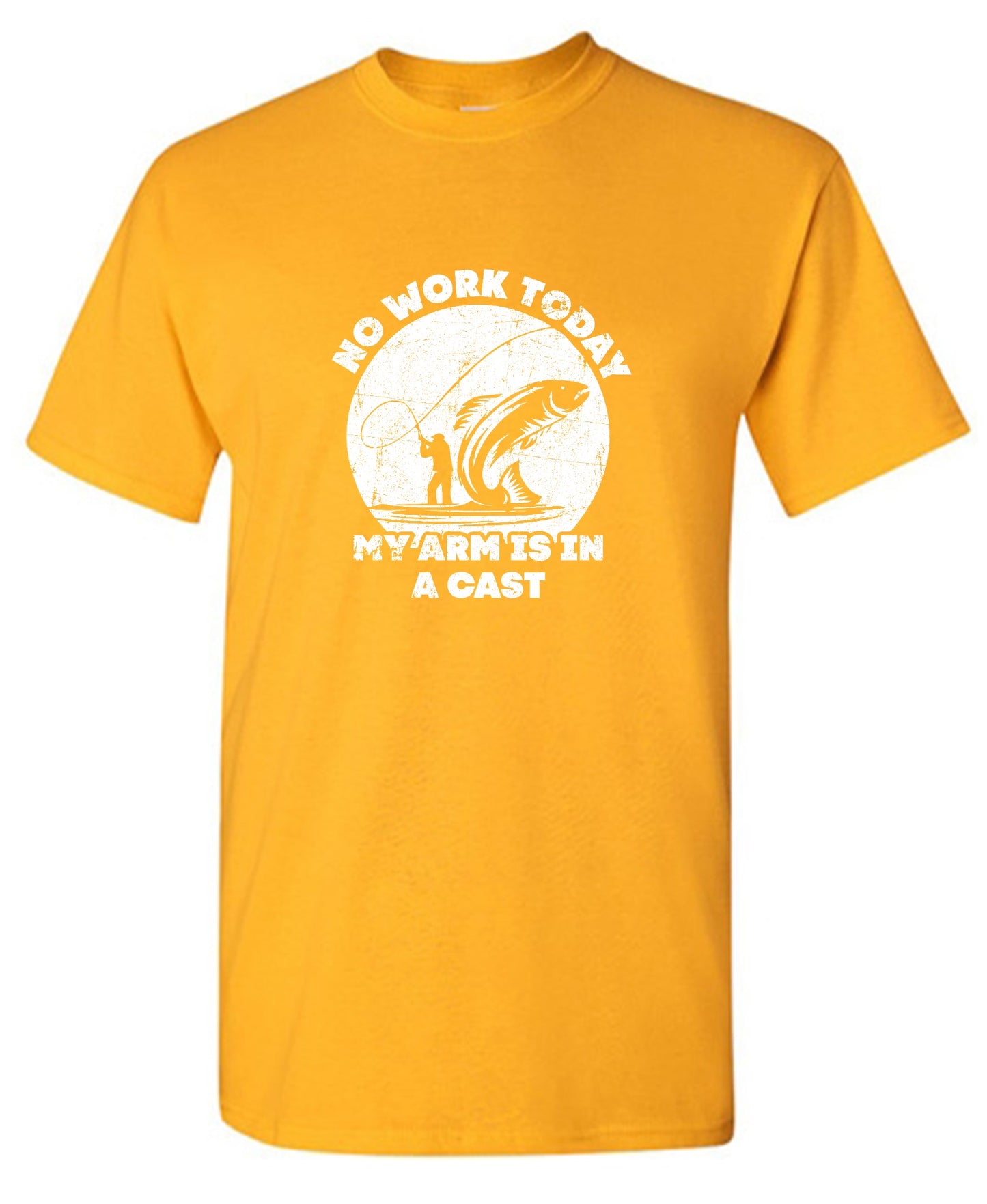 Funny T-Shirts design "No Work Today My Arm is in a Cast - Fathers Day Shirt - Ring Spun Tee"