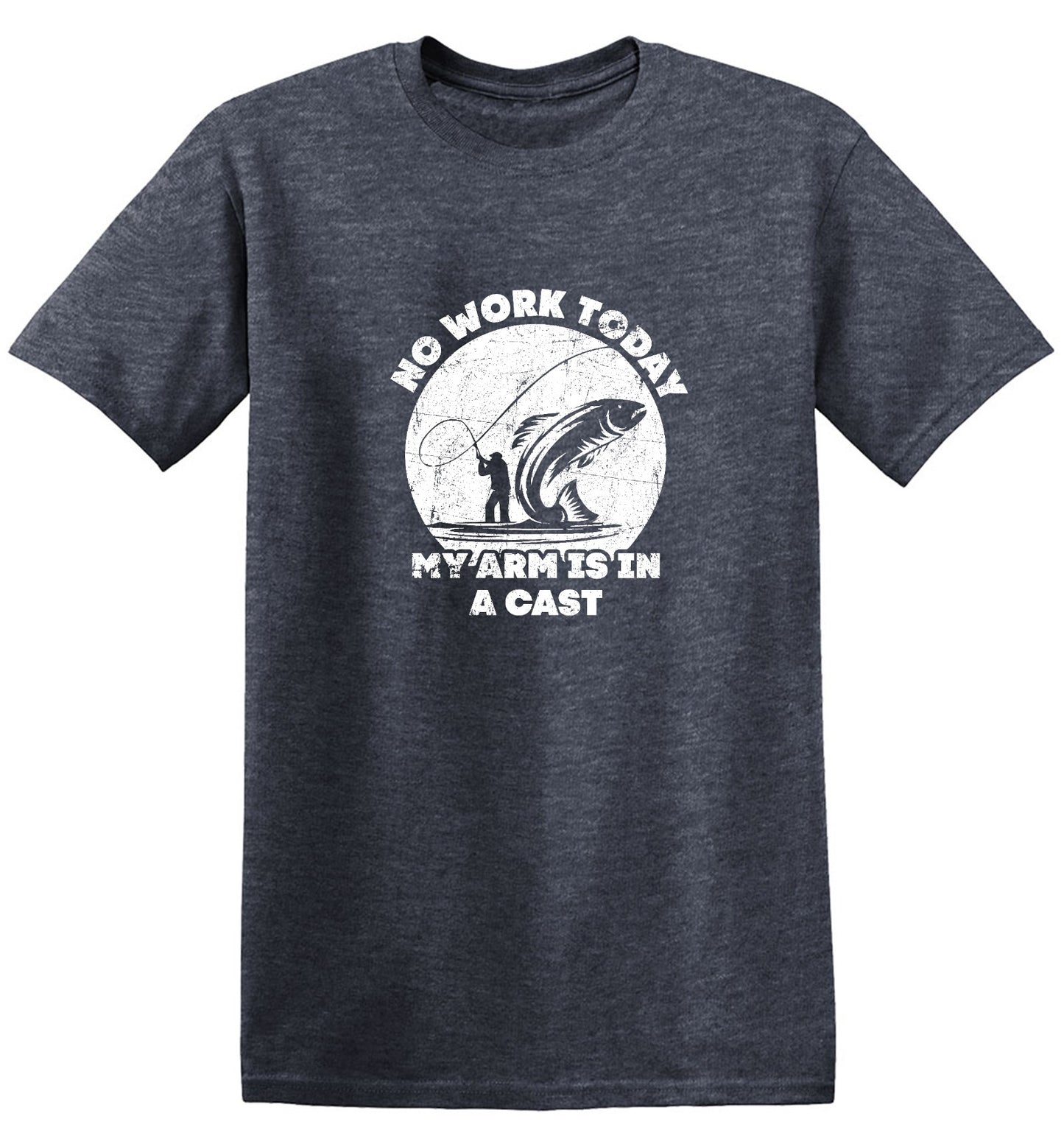 Funny T-Shirts design "No Work Today My Arm is in a Cast - Fathers Day Shirt - Ring Spun Tee"