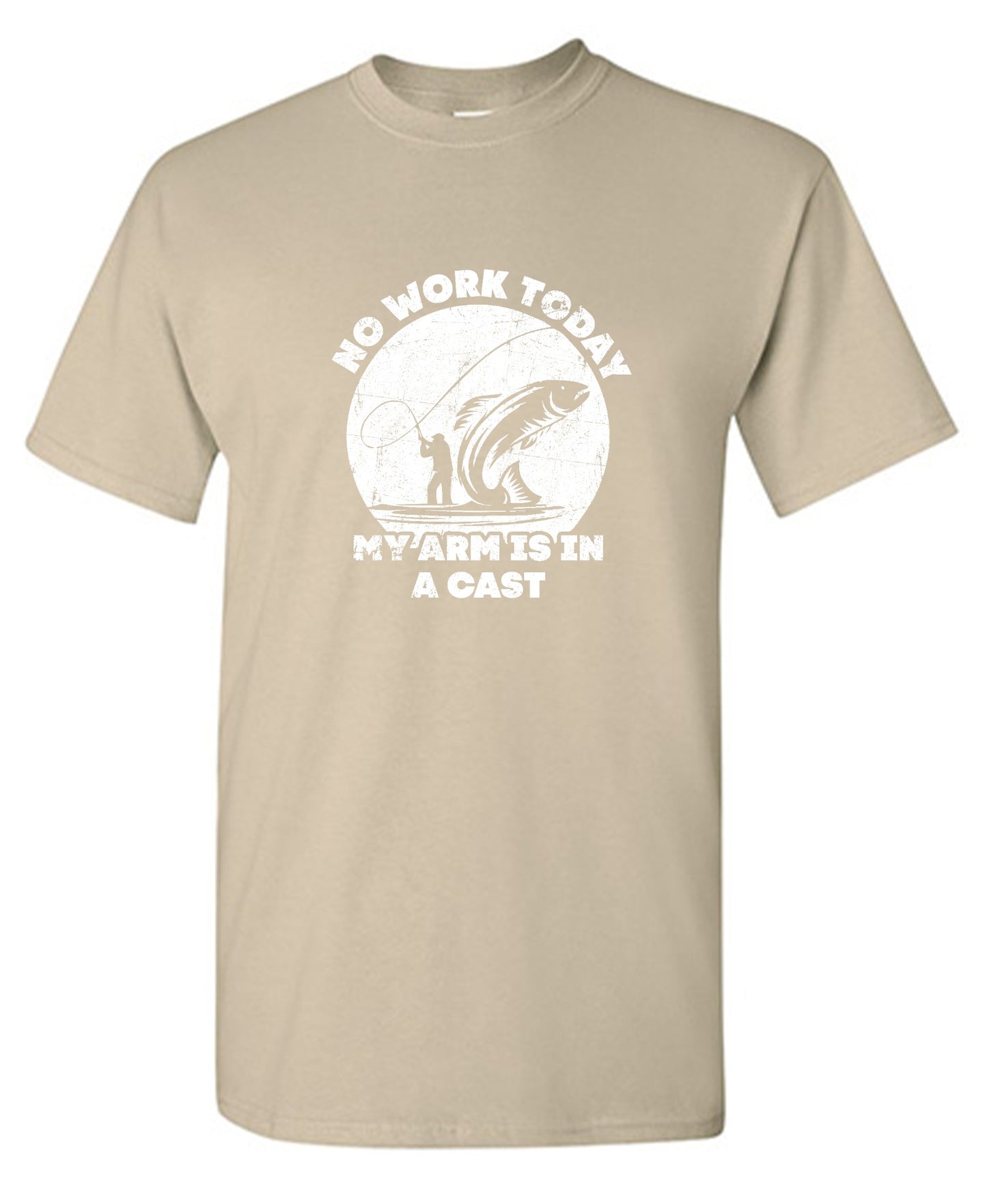 Funny T-Shirts design "No Work Today My Arm is in a Cast - Fathers Day Shirt - Ring Spun Tee"