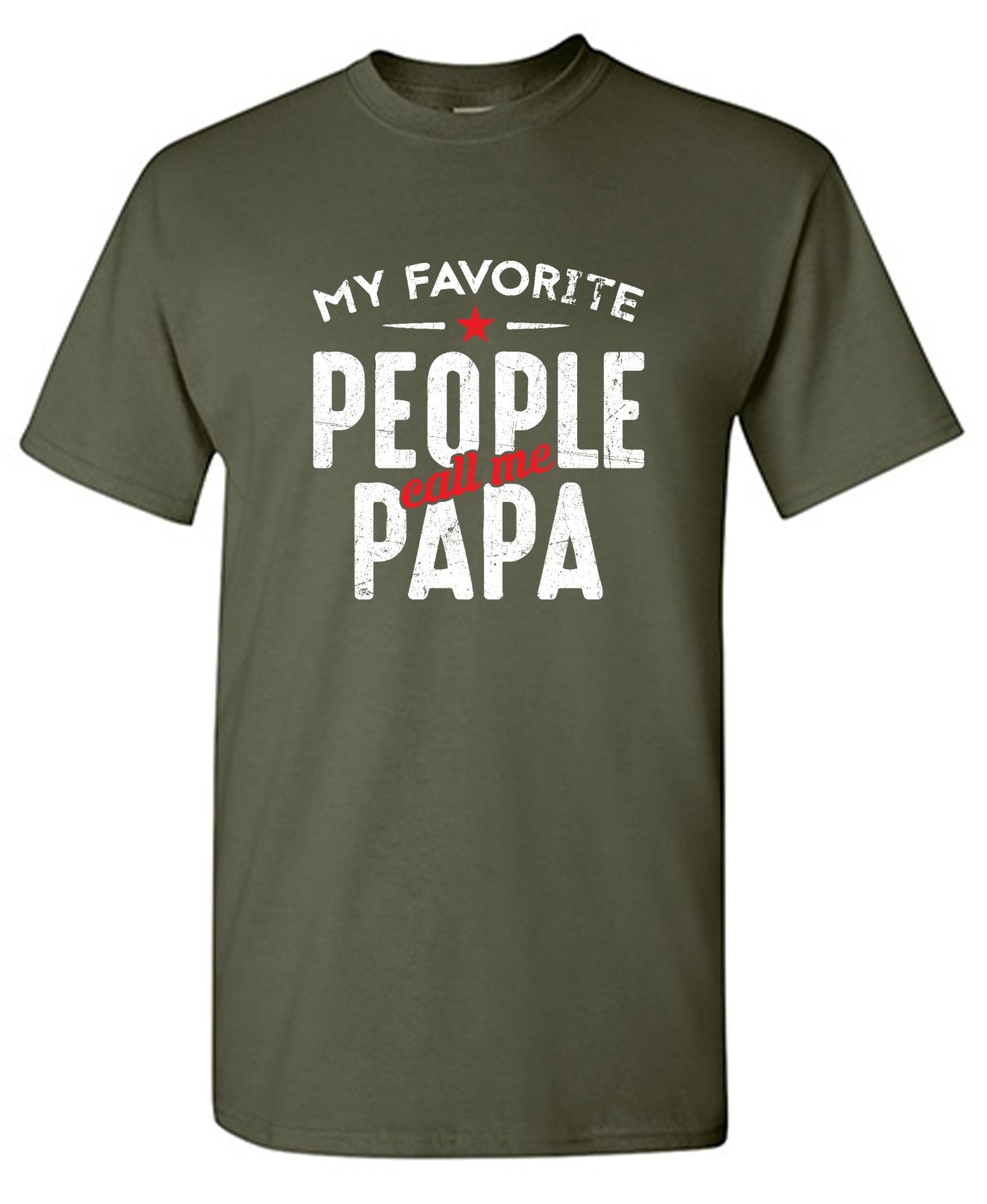 Funny T-Shirts design "My Favorite People Call Me Papa Fathers Day Shirt - Ring Spun Tee"
