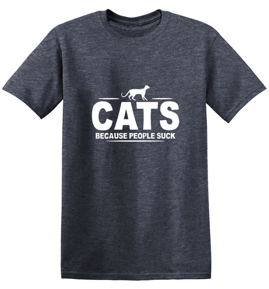Funny T-Shirts design "CATS - Because People Suck"