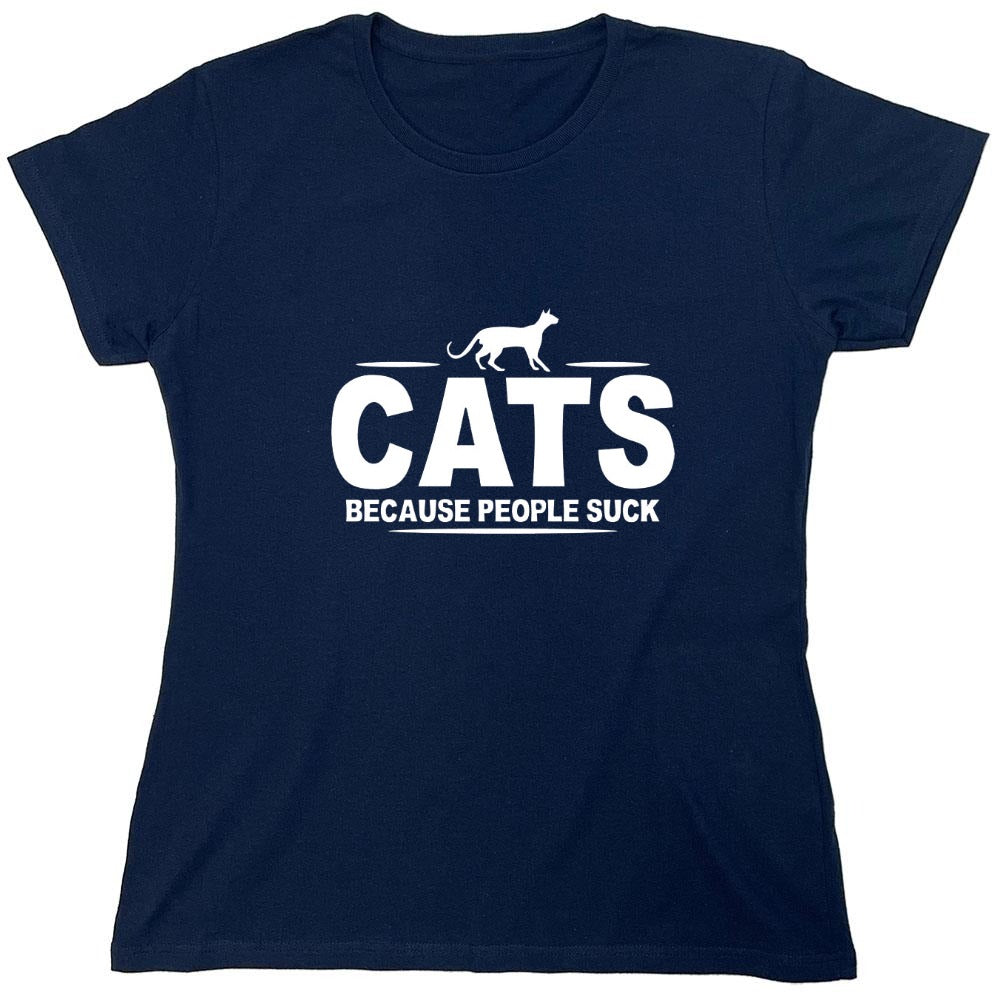Funny T-Shirts design "CATS - Because People Suck - Womens"
