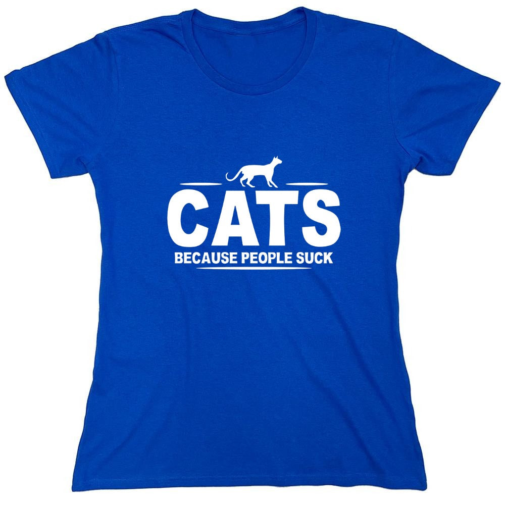 Funny T-Shirts design "CATS - Because People Suck - Womens"