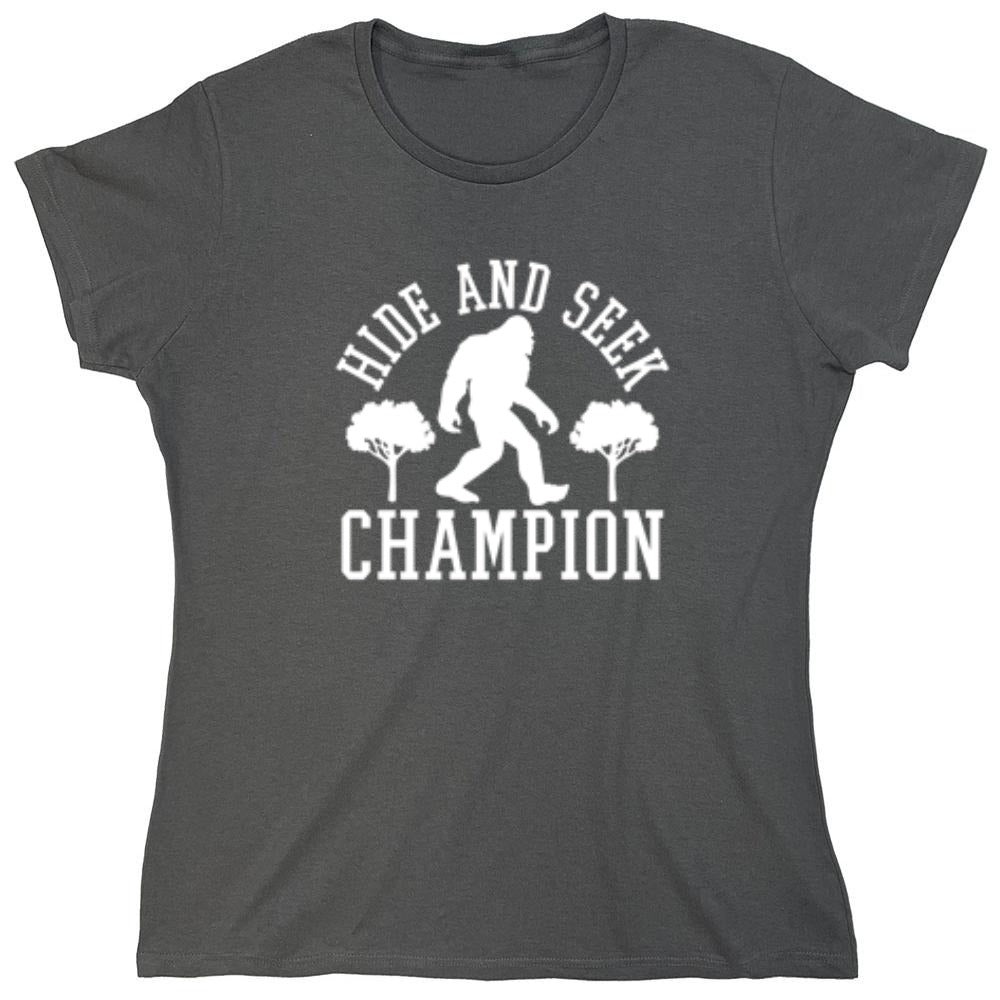 Funny T-Shirts design "Bigfoot - Hide And Seek Champion - Womens"