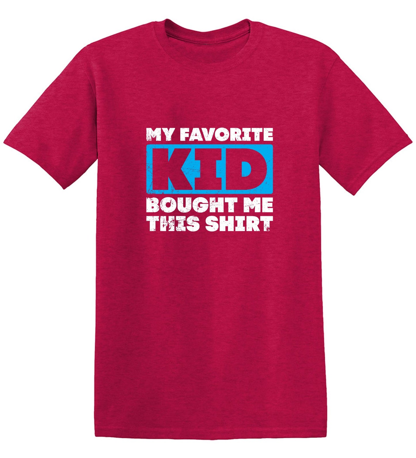 Funny T-Shirts design "My Favorite Kid Bought Me this Shirt Fathers Day T-Shirt"