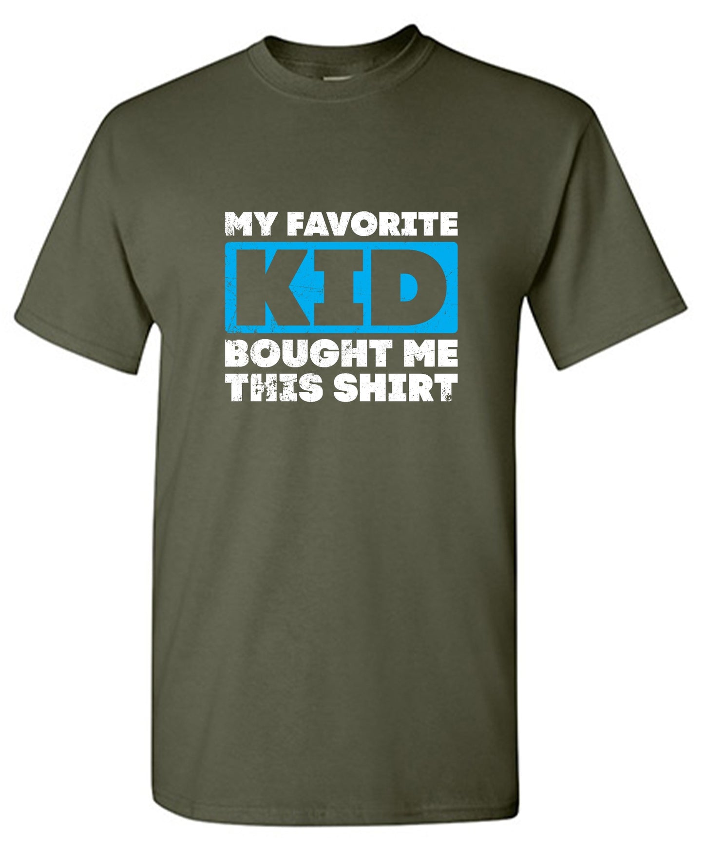 Funny T-Shirts design "My Favorite Kid Bought Me this Shirt Fathers Day T-Shirt"