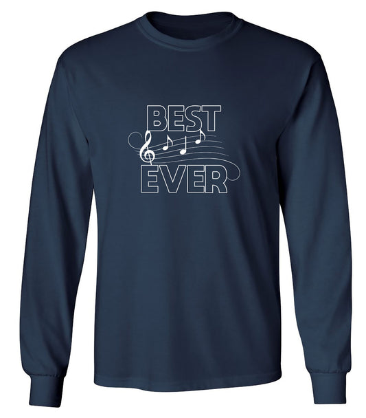 Funny T-Shirts design "Best Ever T-Shirt - Long Sleeve"