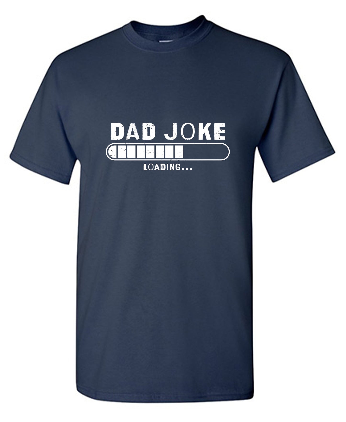Funny T-Shirts design "Dad Joke Loading… Fathers Day Shirt - Ring Spun Tee"