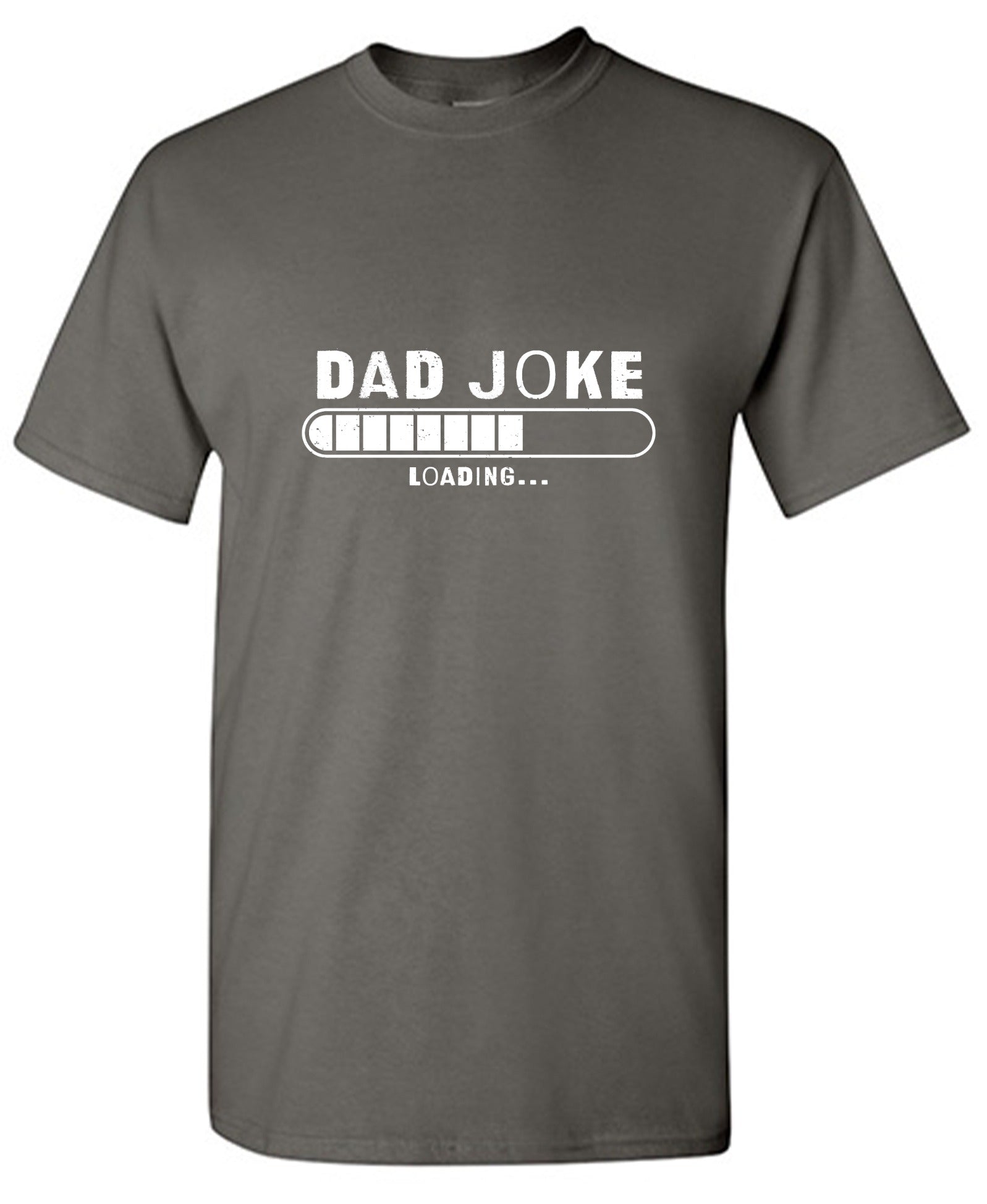Funny T-Shirts design "Dad Joke Loading… Fathers Day Shirt - Ring Spun Tee"
