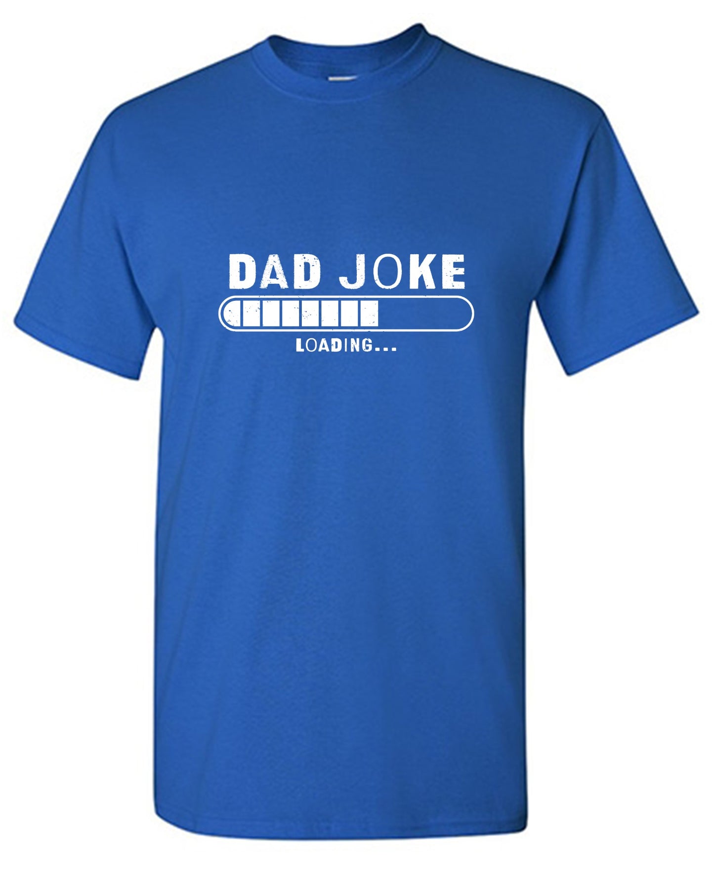 Funny T-Shirts design "Dad Joke Loading… Fathers Day Shirt - Ring Spun Tee"