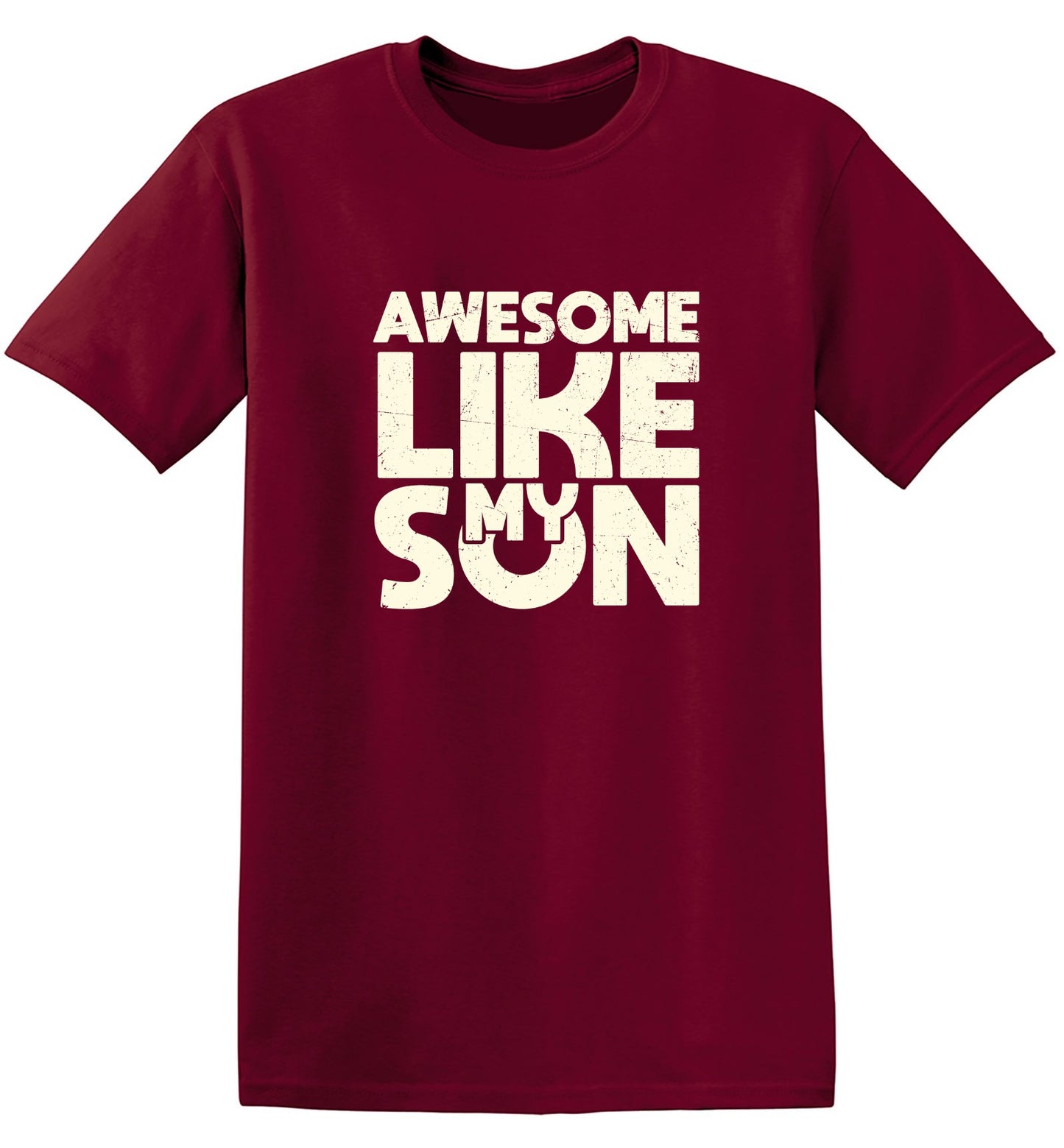 Funny T-Shirts design "Awesome Like My Son T-Shirt"