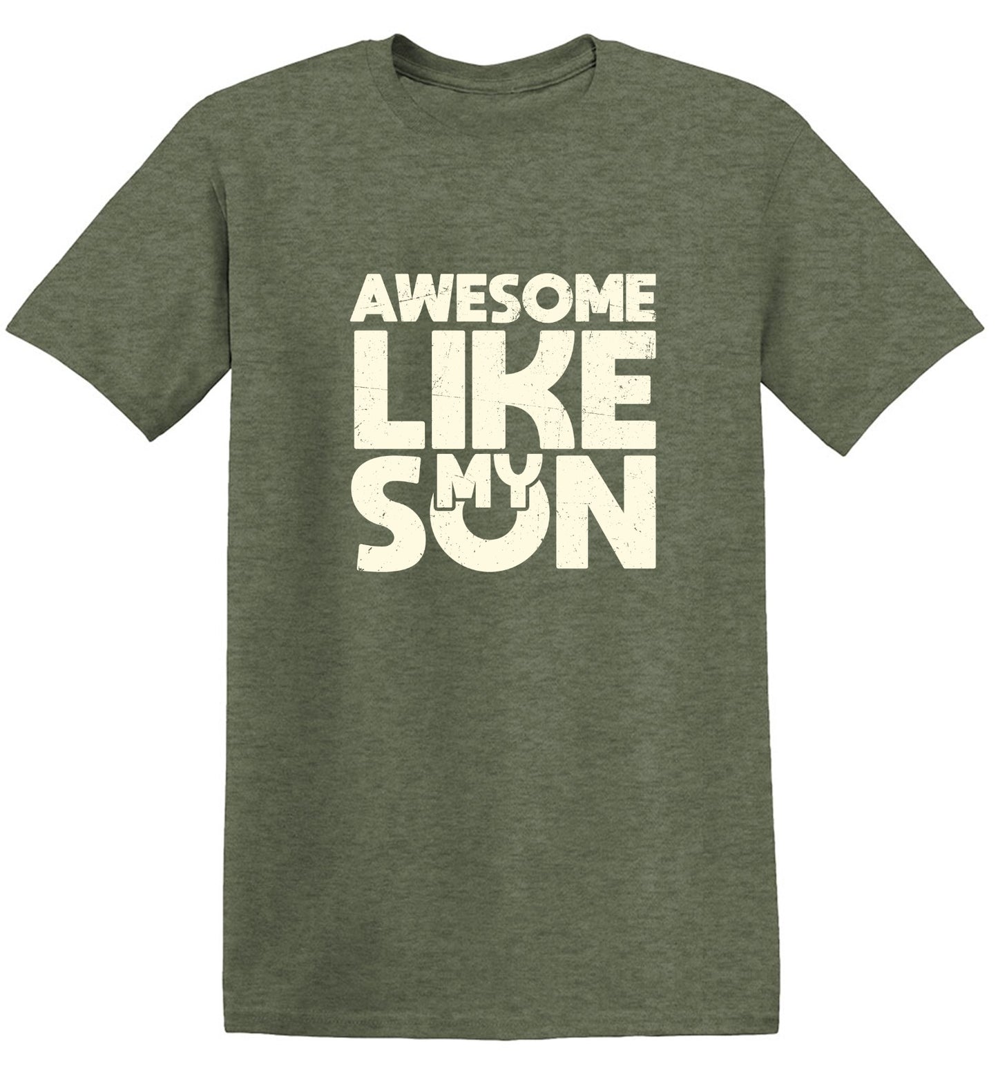 Funny T-Shirts design "Awesome Like My Son T-Shirt"