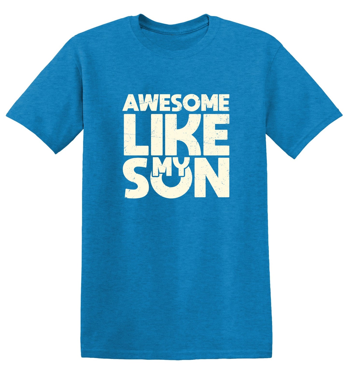Funny T-Shirts design "Awesome Like My Son T-Shirt"