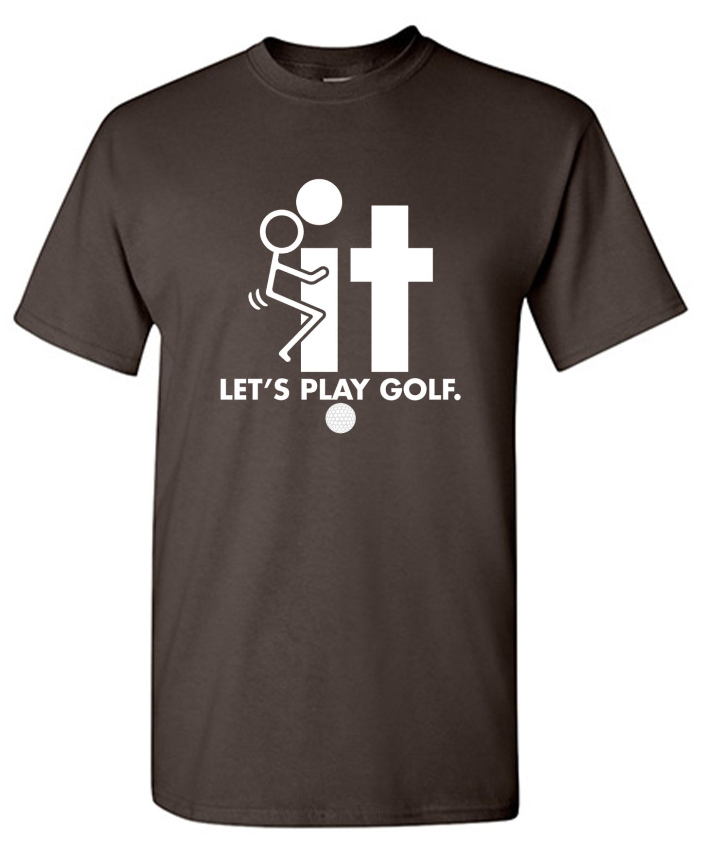 Funny T-Shirts design "F-It Let's Play Golf T-Shirt - Ring Spun Tee"