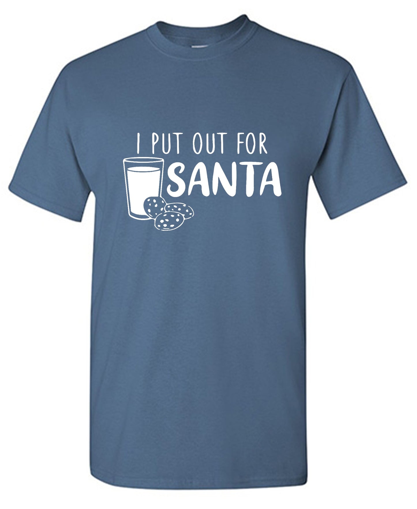 Funny T-Shirts design "I Put Out for Santa Shirt - Ring Spun Tee"