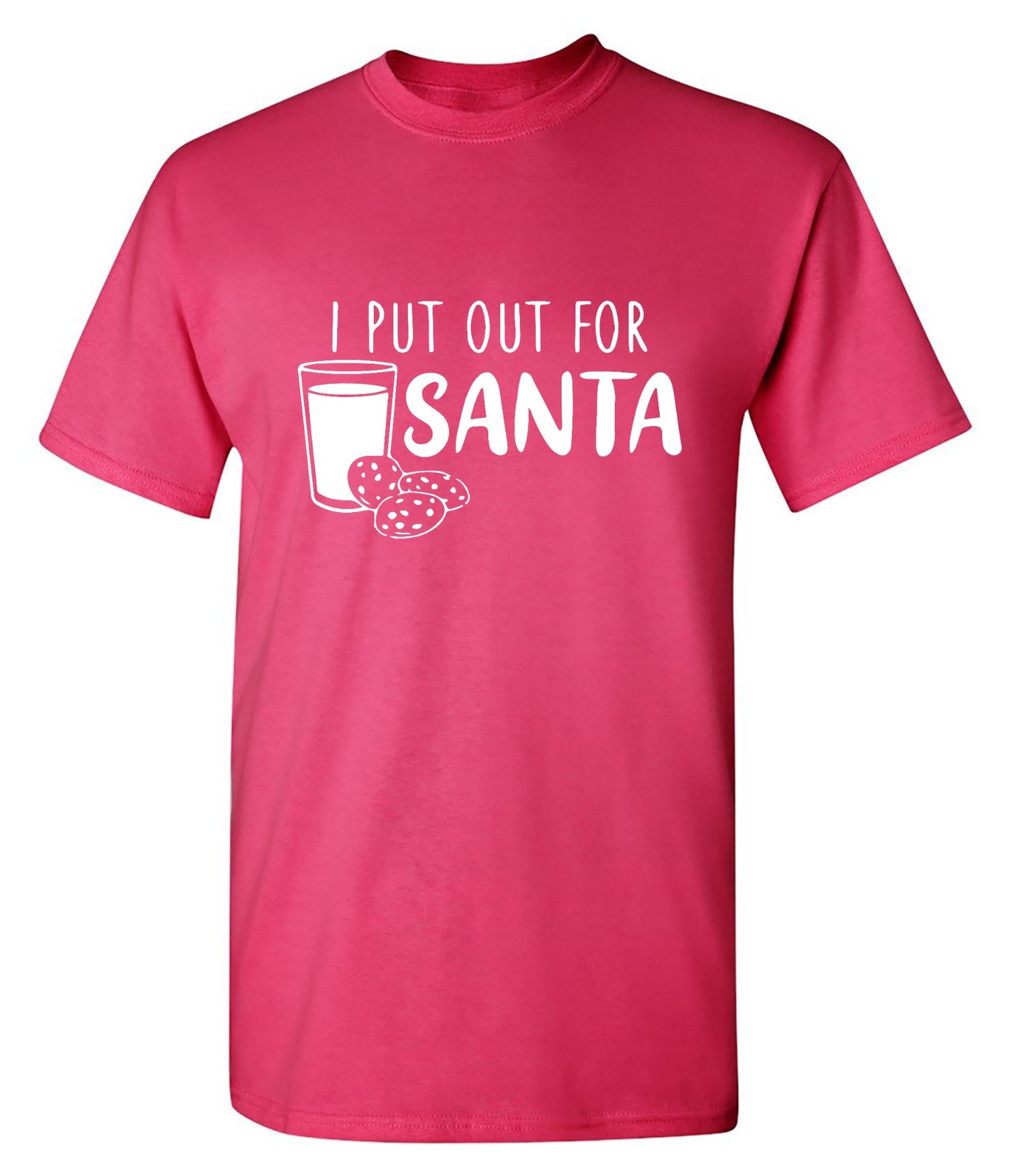 Funny T-Shirts design "I Put Out for Santa Shirt - Ring Spun Tee"
