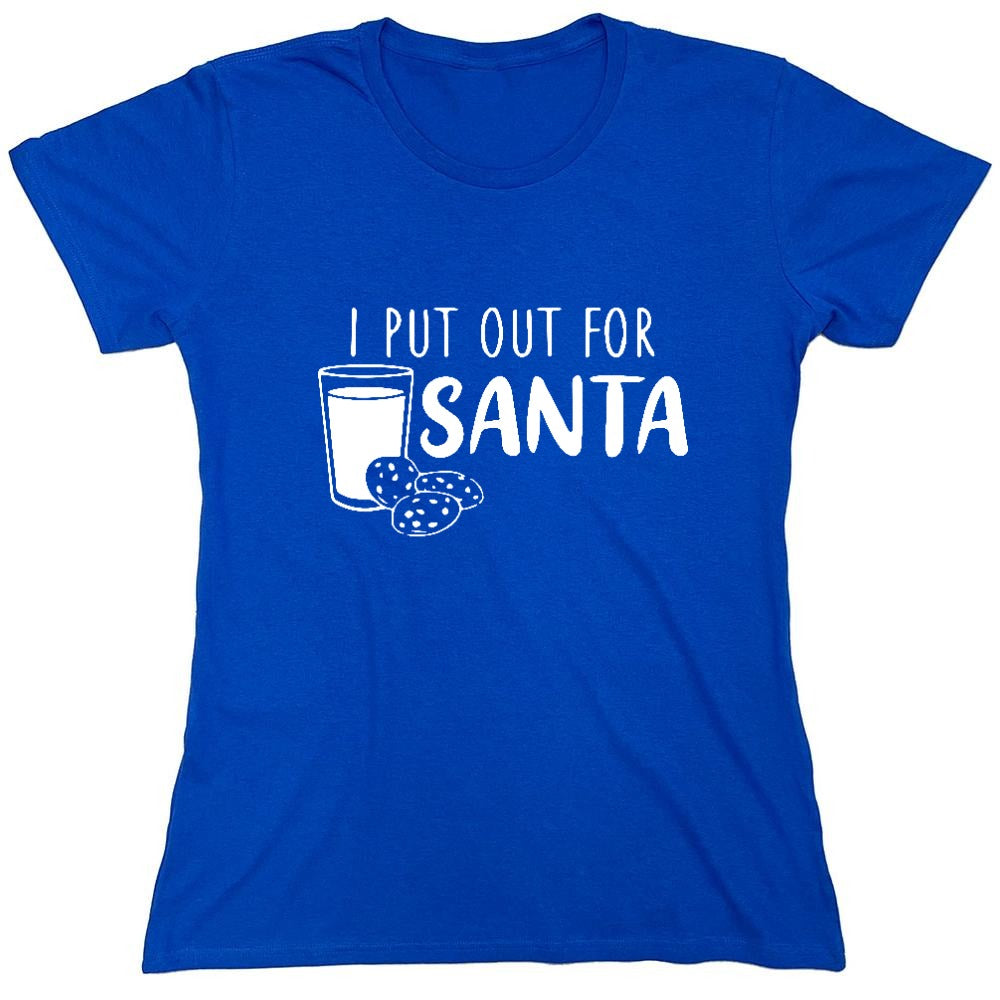 Funny T-Shirts design "I Put Out for Santa Shirt - Womens"