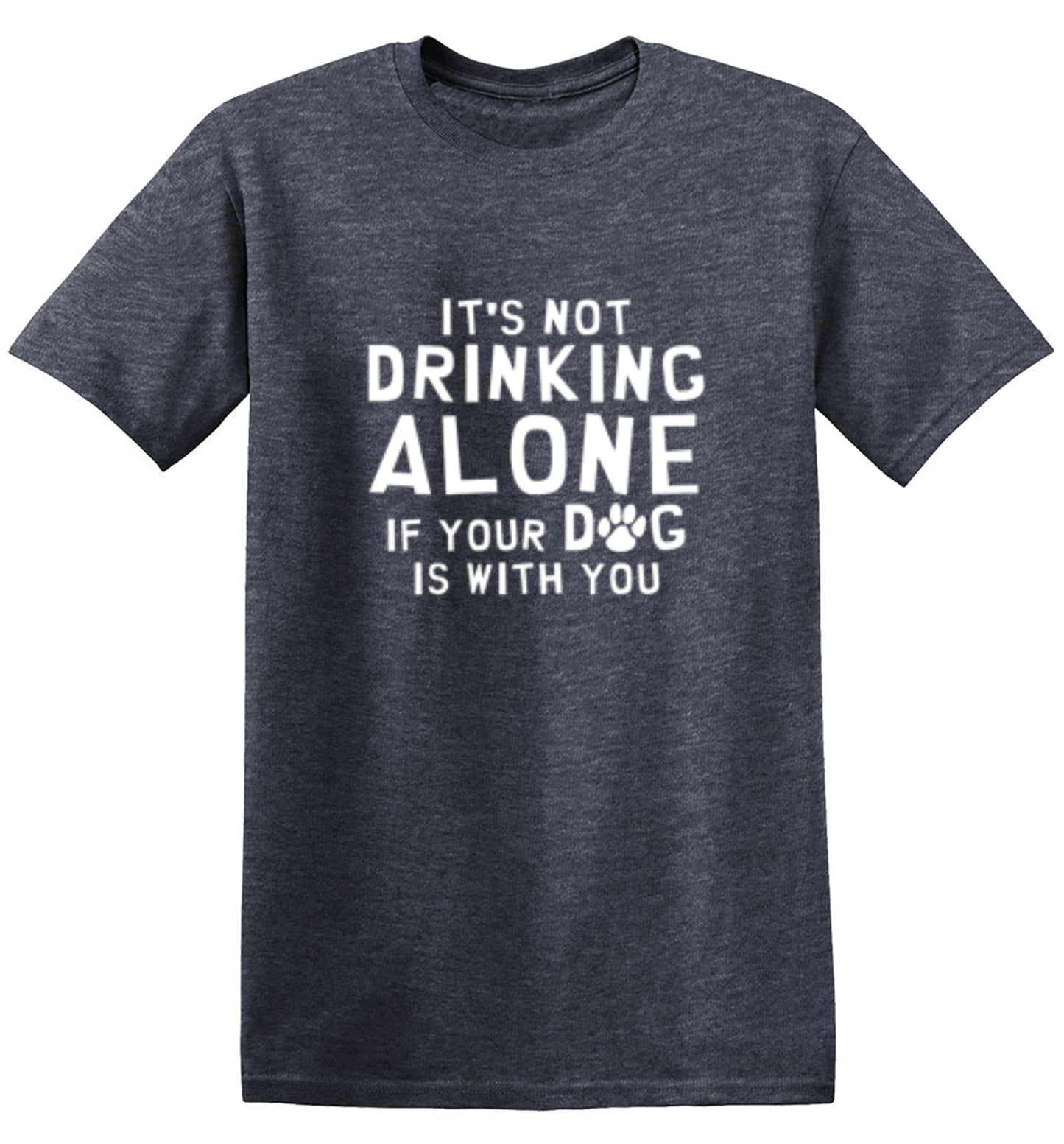 Funny T-Shirts design "It's Not Drinking Alone If Your Dog Is With You T-Shirt - Youth"