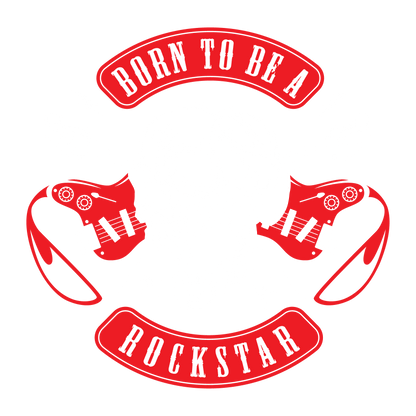 Funny T-Shirts design "Born to be a Rockstar T Shirt"