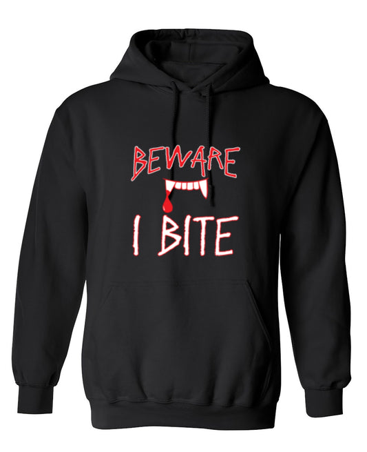 Funny T-Shirts design "Beware I Bite - Hoodie"