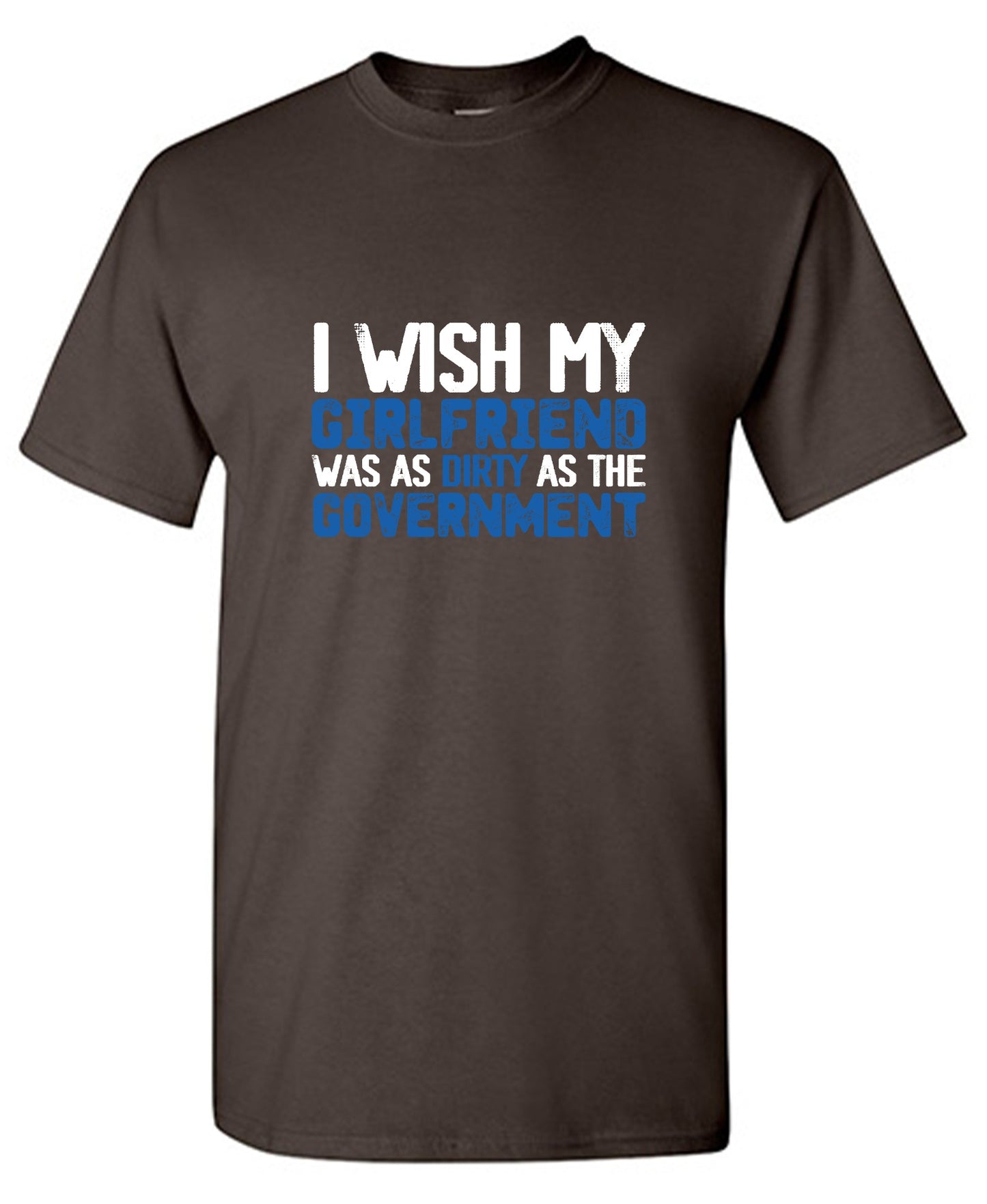 Funny T-Shirts design "Girlfriend Dirty 2024 T-shirt"