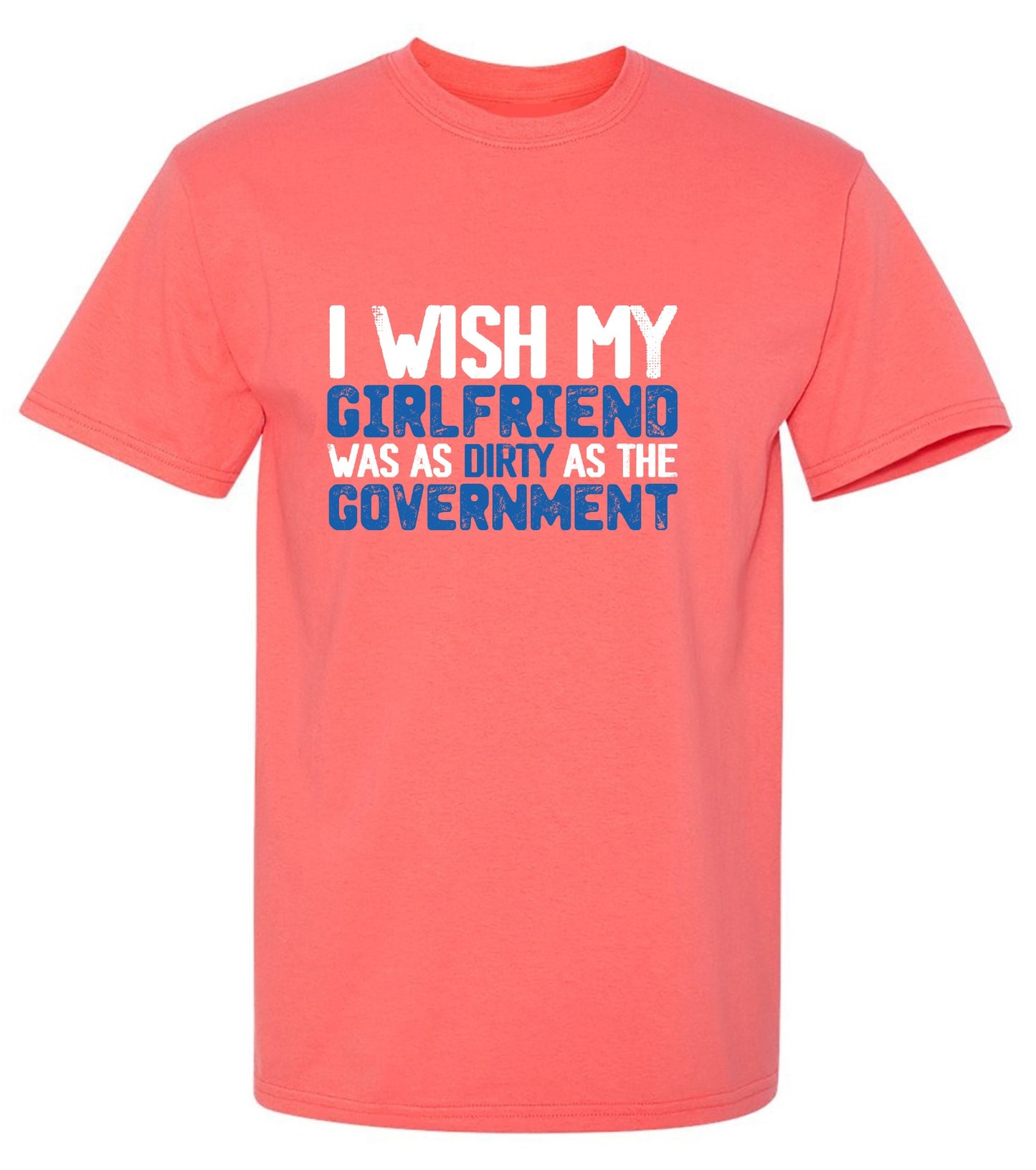 Funny T-Shirts design "Girlfriend Dirty 2024 T-shirt"