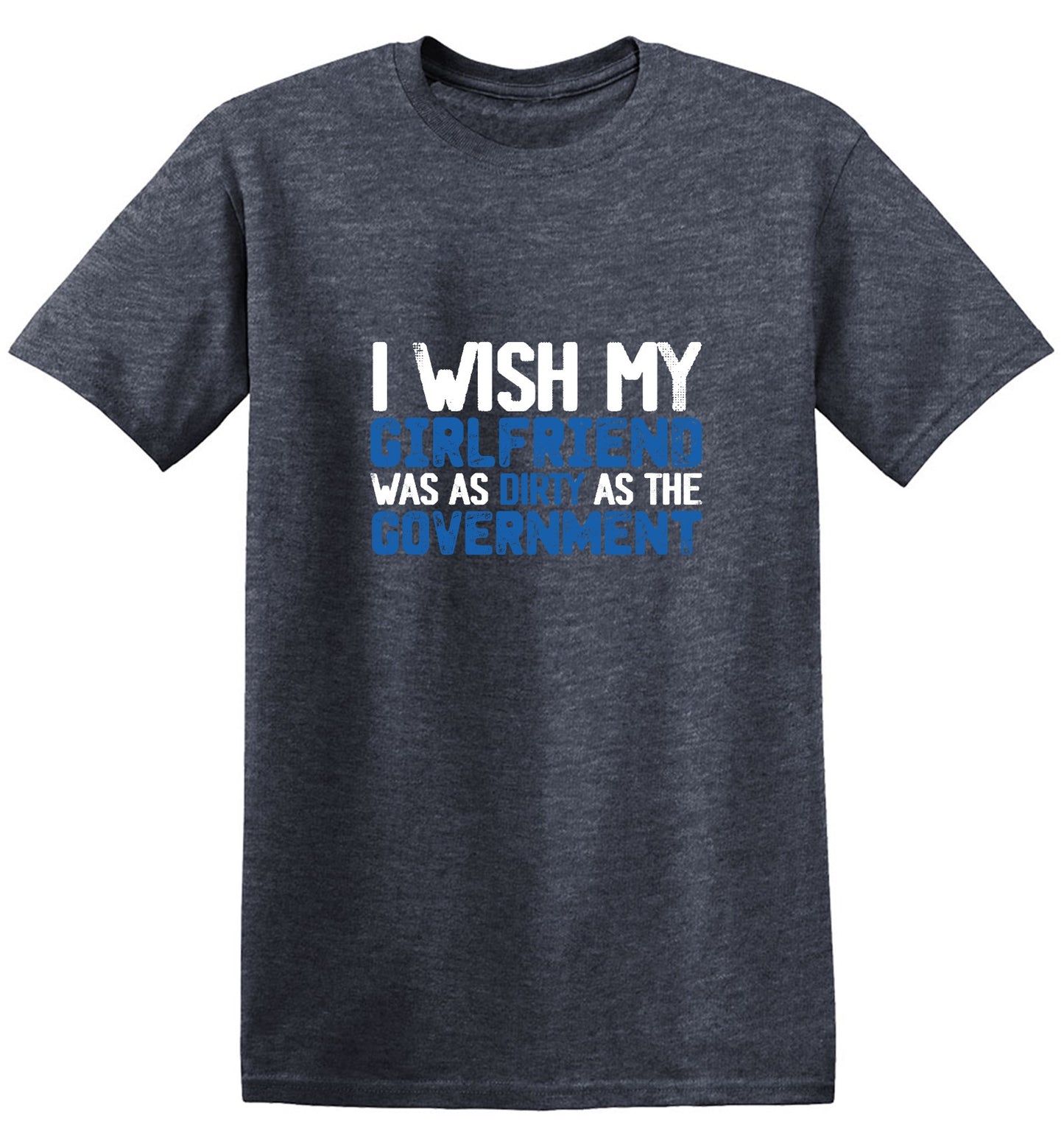 Funny T-Shirts design "Girlfriend Dirty 2024 T-shirt"