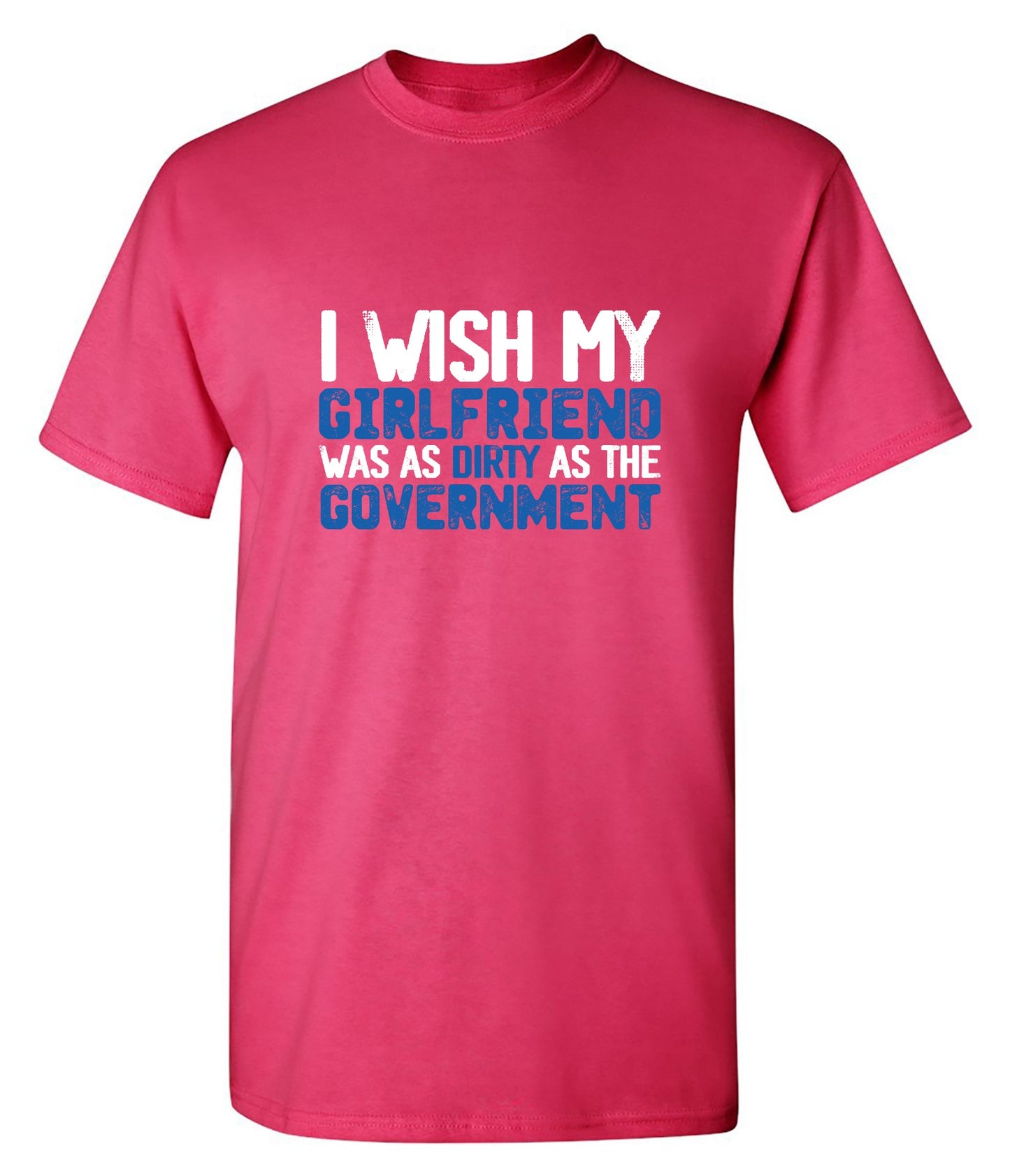 Funny T-Shirts design "Girlfriend Dirty 2024 T-shirt"