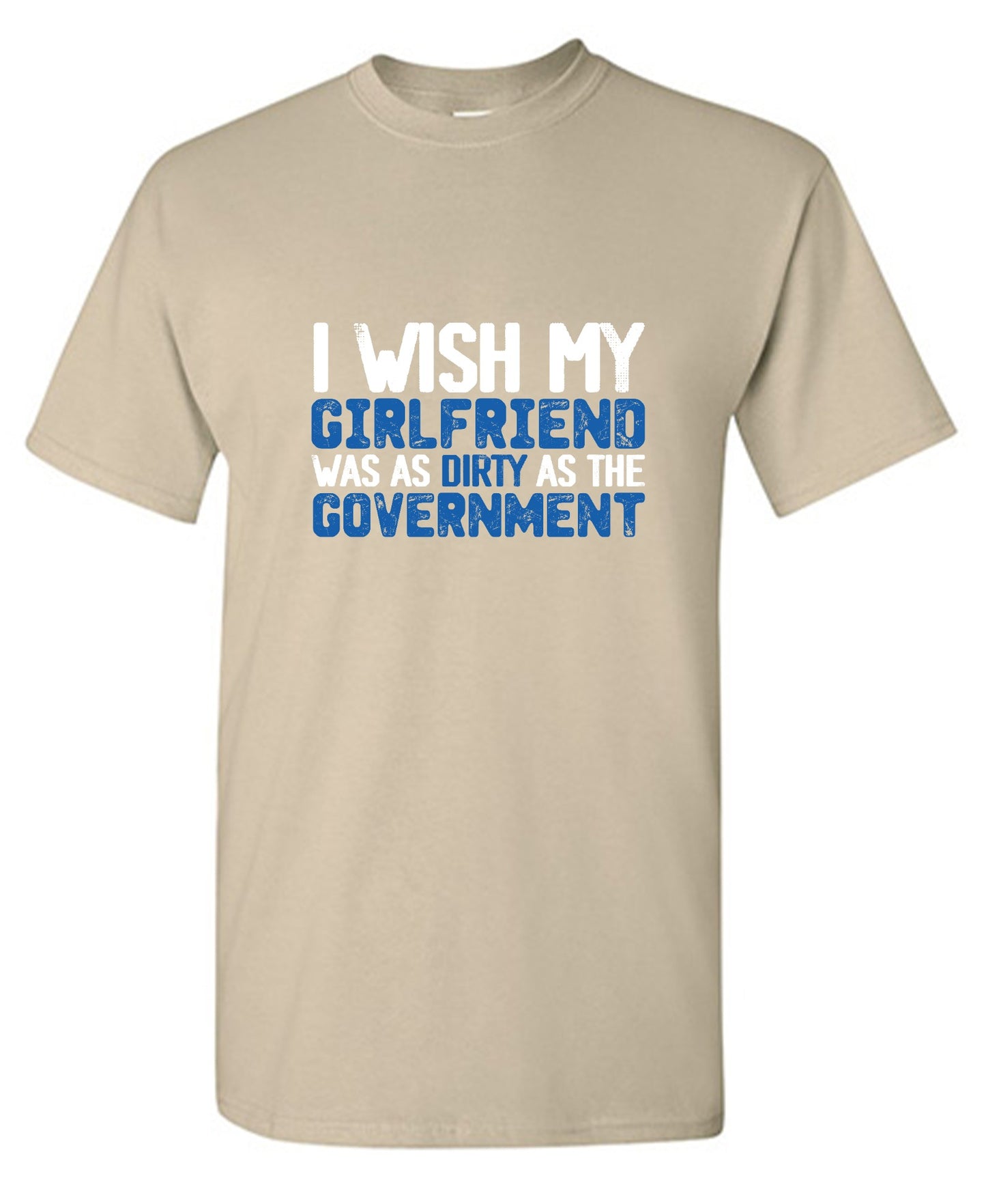 Funny T-Shirts design "Girlfriend Dirty 2024 T-shirt"