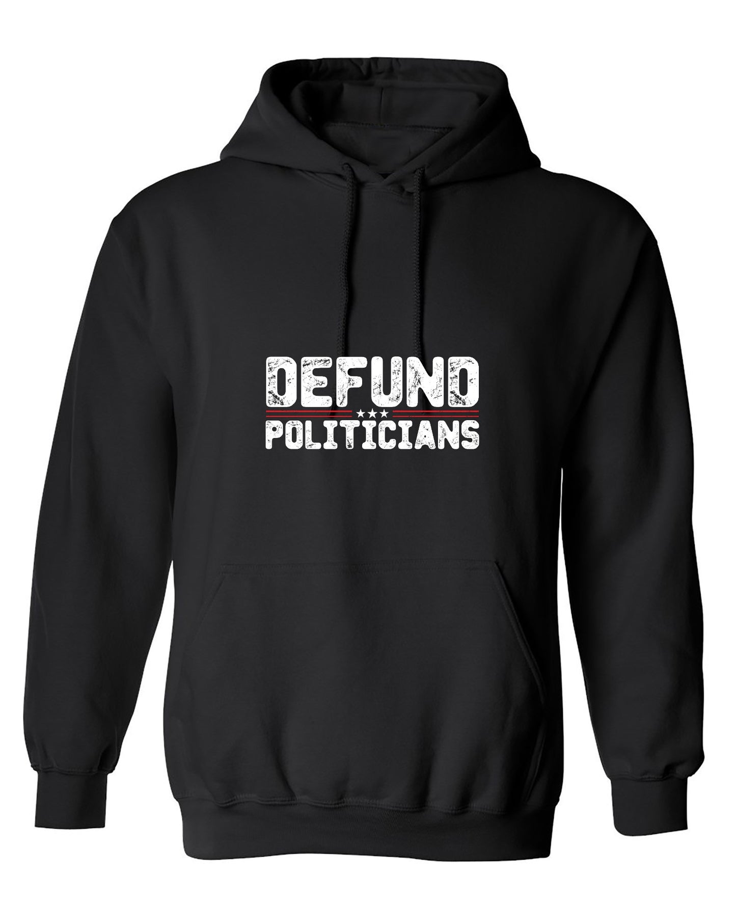 Funny T-Shirts design "Defund Politicians 2024  Tshirt - Hoodie"