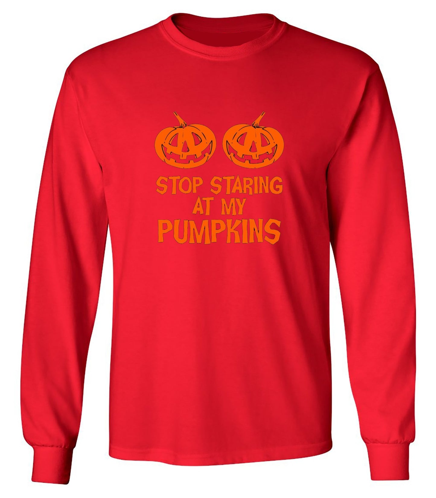 Funny T-Shirts design "Stop Staring At My Pumpkins T-Shirts - Long Sleeve"
