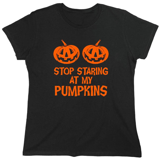 Funny T-Shirts design "Stop Staring At My Pumpkins T-Shirts - Womens"