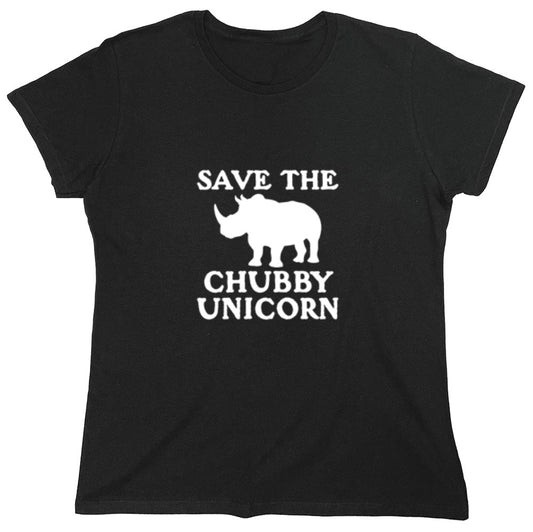 Funny T-Shirts design "Save The Chubby Unicorn - Womens"