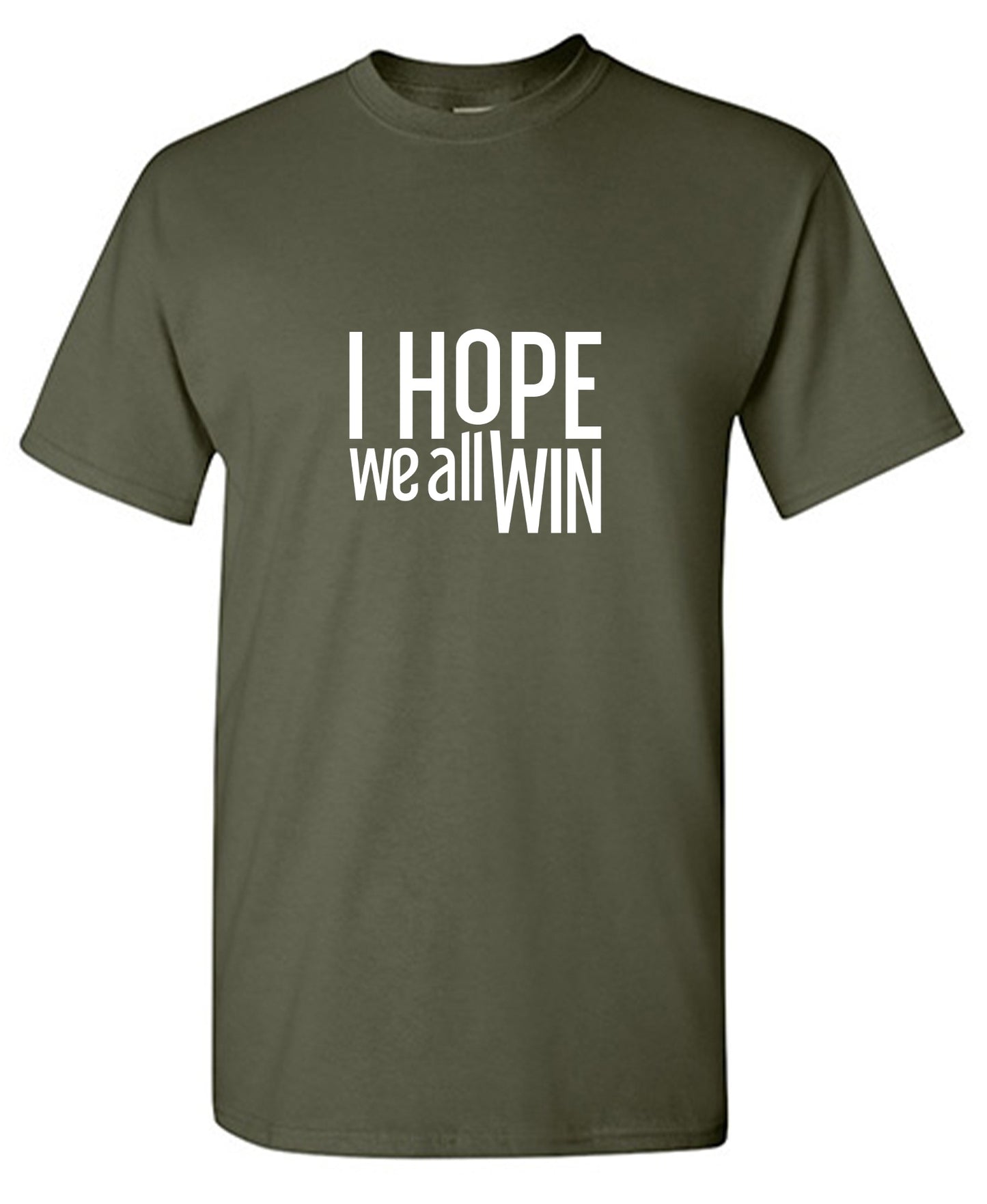 Funny T-Shirts design "I Hope We All Win T-Shirt - Youth"