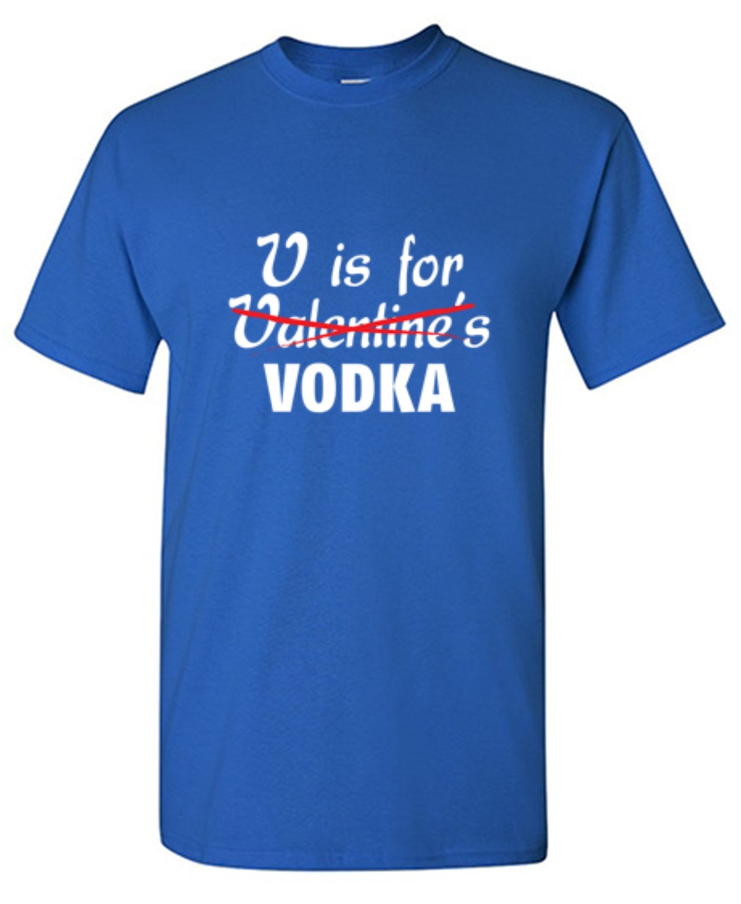 Funny T-Shirts design "V Is For Vodka T-Shirt"