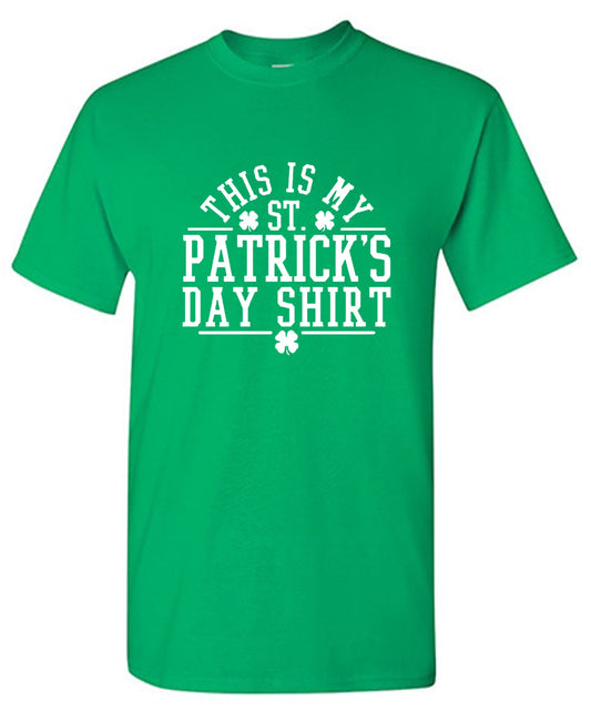 Funny T-Shirts design "This Is My St Patrick's Day T-Shirt"